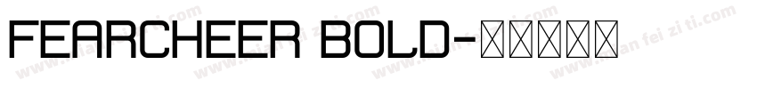 Fearcheer Bold字体转换
